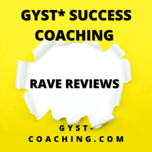 Rave reviews for GYST* Success Coaching 