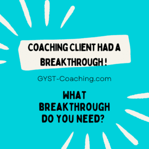 GYST* Success Coaching Client Breakthrough