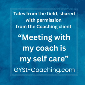 Meeting with June Carter of GYST* Success Coaching is my self-care