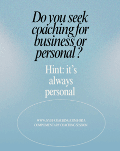 Business Coaching by GYST* Success Coaching for When It is Personal 
